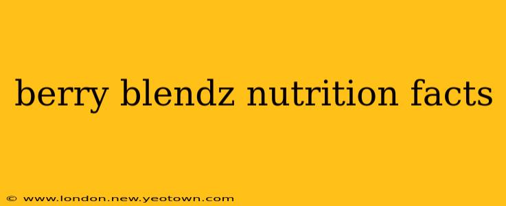 berry blendz nutrition facts