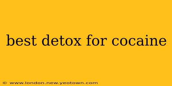 best detox for cocaine
