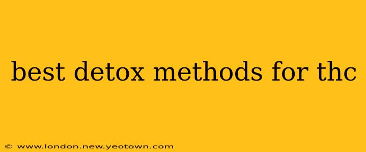 best detox methods for thc