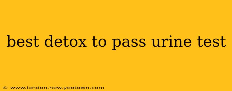 best detox to pass urine test