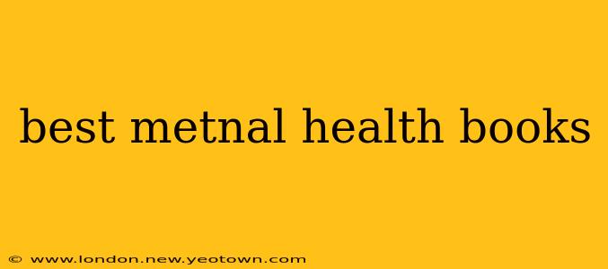 best metnal health books
