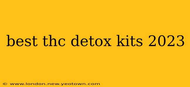 best thc detox kits 2023