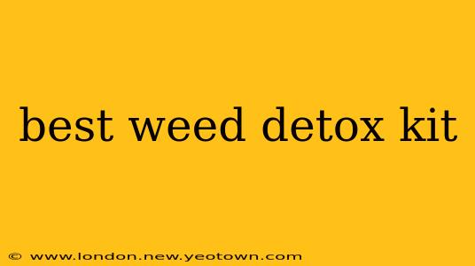 best weed detox kit