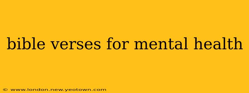 bible verses for mental health