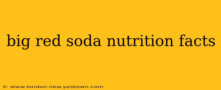 big red soda nutrition facts
