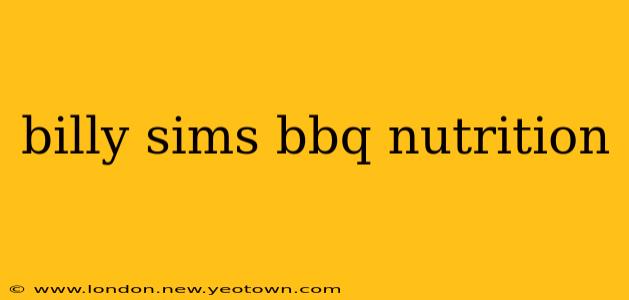 billy sims bbq nutrition