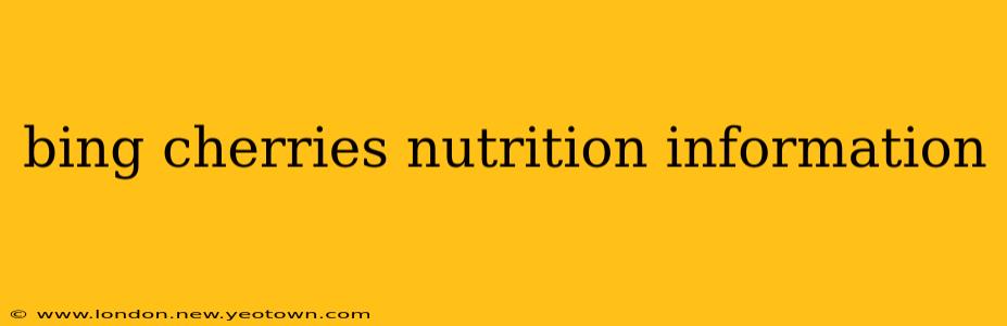 bing cherries nutrition information