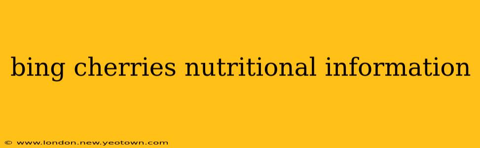 bing cherries nutritional information