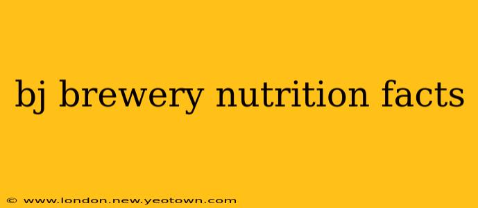 bj brewery nutrition facts