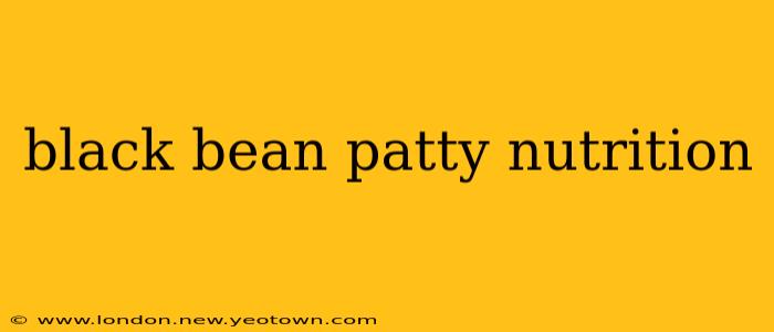 black bean patty nutrition
