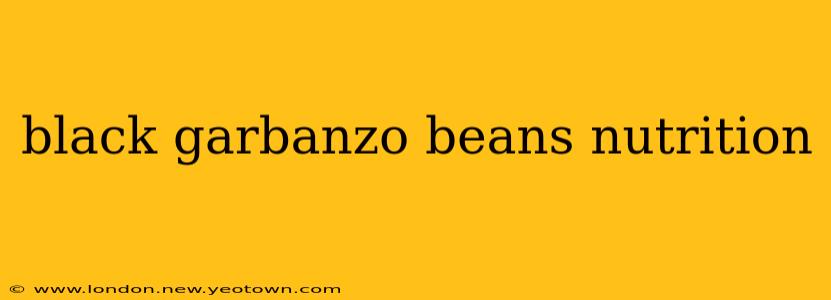 black garbanzo beans nutrition