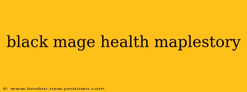 black mage health maplestory