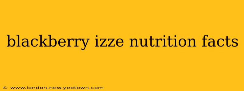 blackberry izze nutrition facts