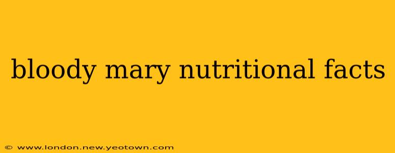 bloody mary nutritional facts