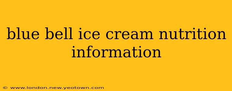 blue bell ice cream nutrition information