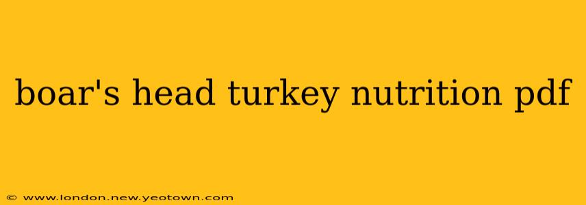 boar's head turkey nutrition pdf