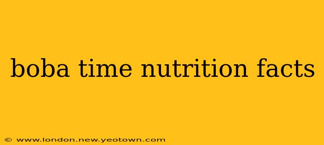 boba time nutrition facts