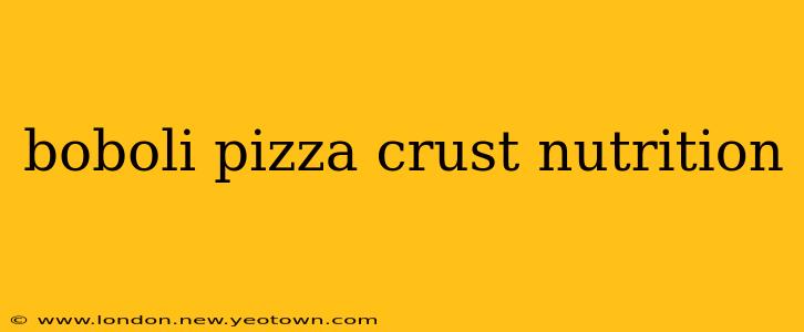 boboli pizza crust nutrition