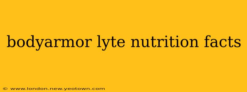 bodyarmor lyte nutrition facts