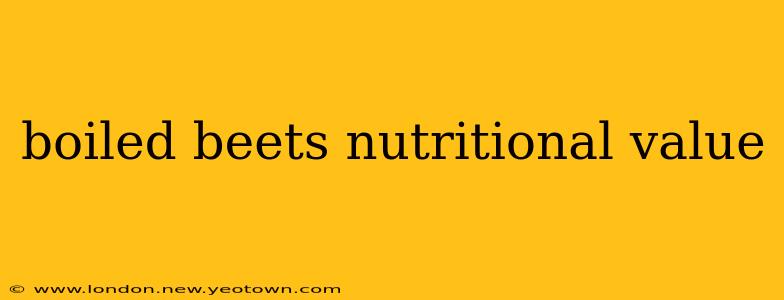 boiled beets nutritional value