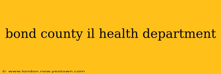 bond county il health department