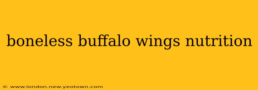 boneless buffalo wings nutrition
