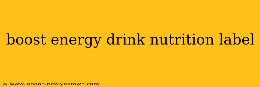 boost energy drink nutrition label