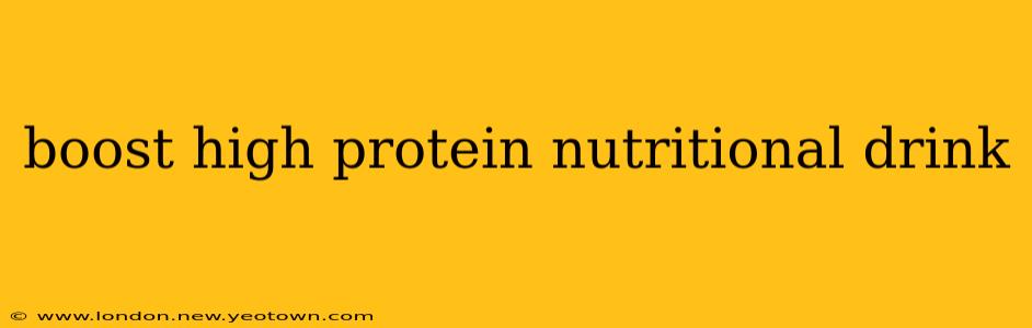 boost high protein nutritional drink