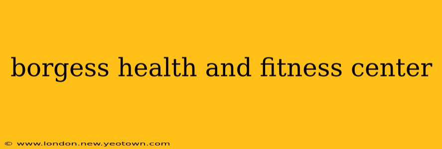 borgess health and fitness center