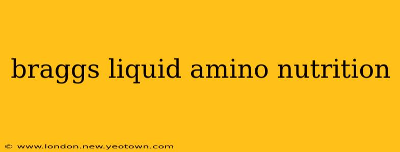 braggs liquid amino nutrition