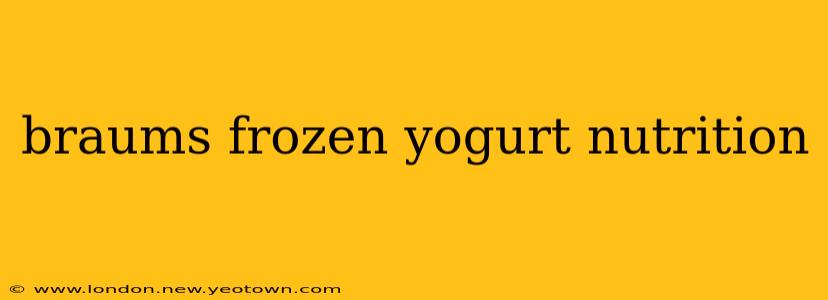 braums frozen yogurt nutrition
