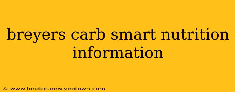 breyers carb smart nutrition information
