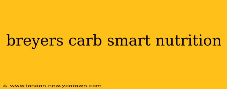 breyers carb smart nutrition