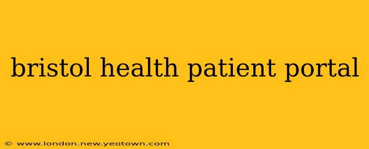 bristol health patient portal