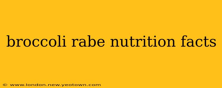 broccoli rabe nutrition facts