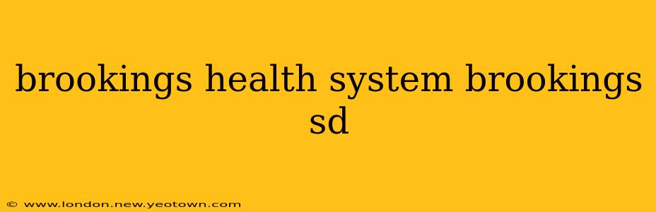 brookings health system brookings sd