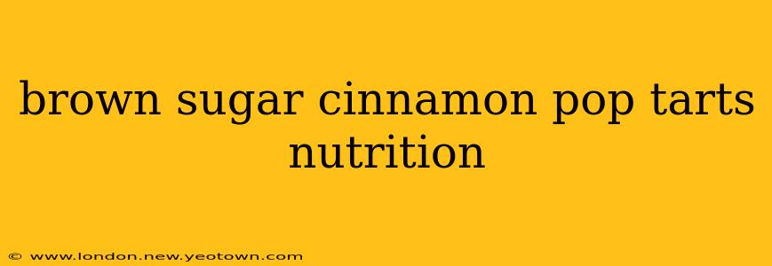 brown sugar cinnamon pop tarts nutrition