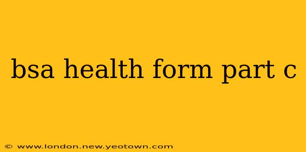 bsa health form part c