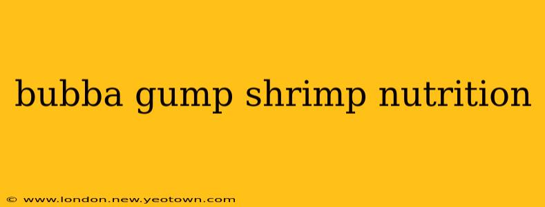 bubba gump shrimp nutrition