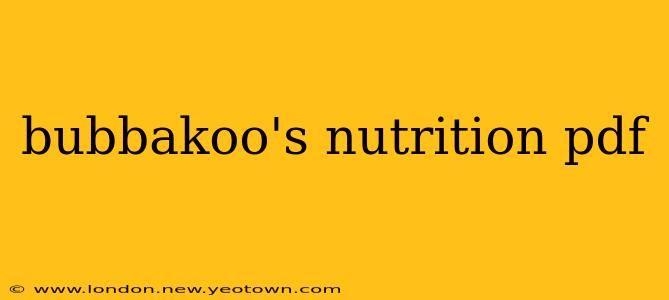 bubbakoo's nutrition pdf