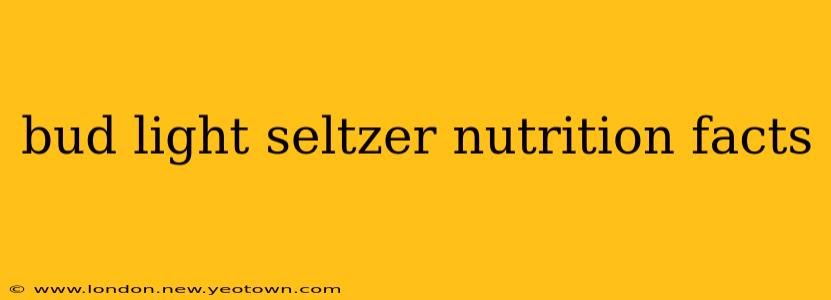 bud light seltzer nutrition facts