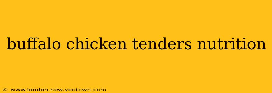 buffalo chicken tenders nutrition