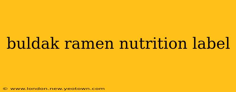 buldak ramen nutrition label