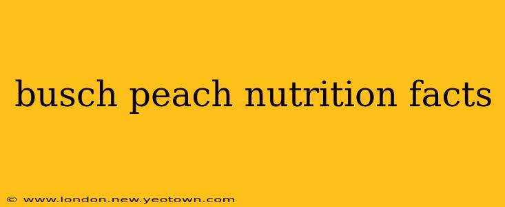 busch peach nutrition facts