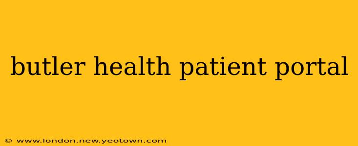 butler health patient portal