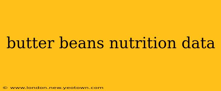 butter beans nutrition data