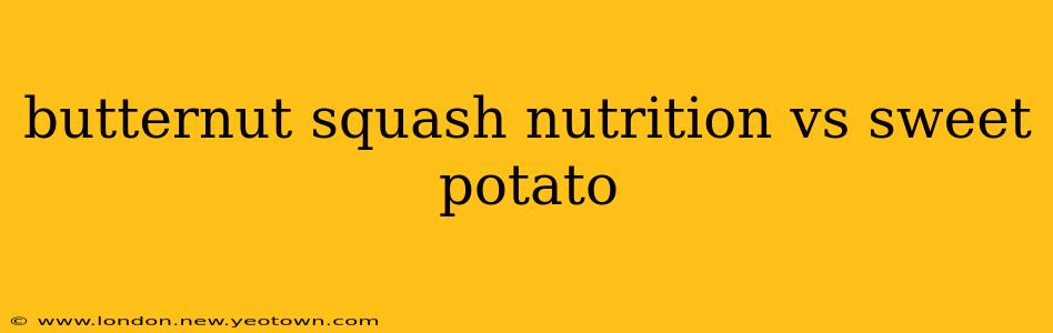 butternut squash nutrition vs sweet potato
