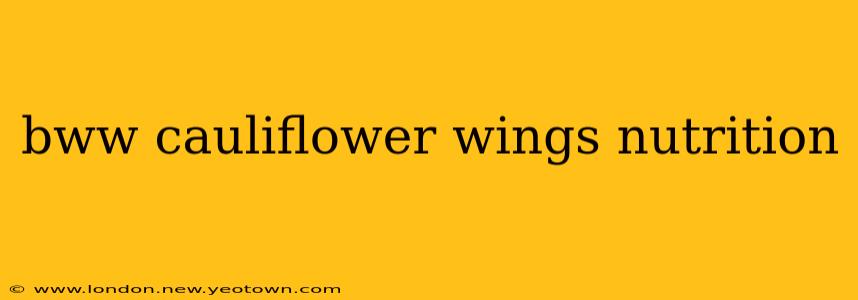 bww cauliflower wings nutrition