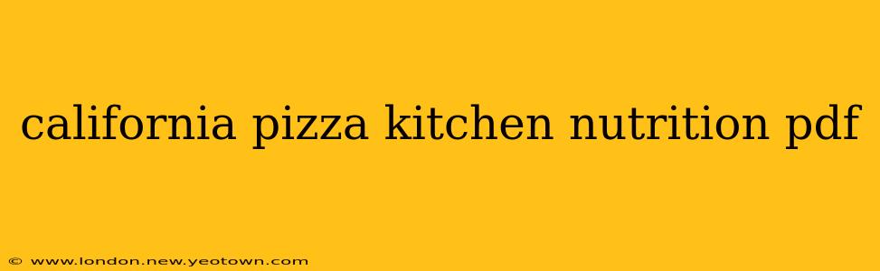 california pizza kitchen nutrition pdf