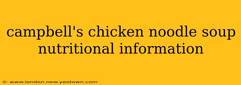 campbell's chicken noodle soup nutritional information